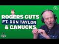 Don Taylor Talks Rogers Cuts Canucks Shane Wright And More