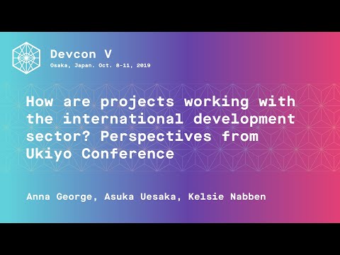 How are projects working with the international development sector? Perspectives from Ukiyo Conference preview