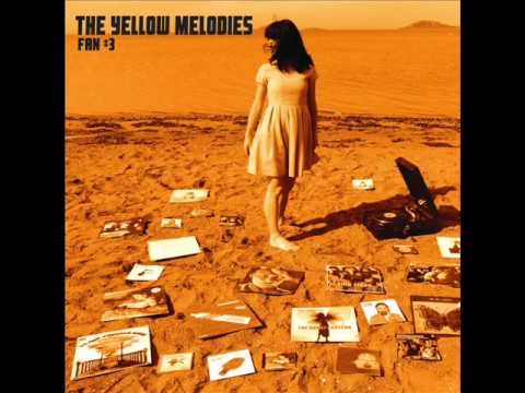 THE YELLOW MELODIES - 04. Down to the waterline [AUDIO]
