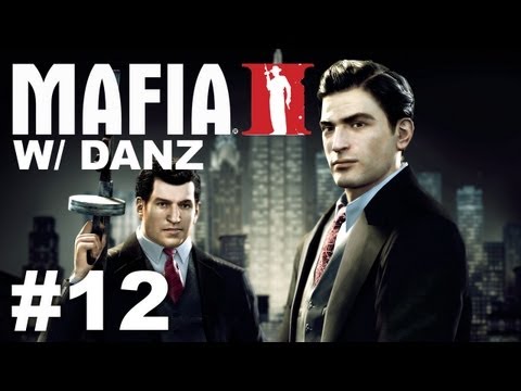 Mafia II w/ Danz Pt12 NOLAN NORTH?