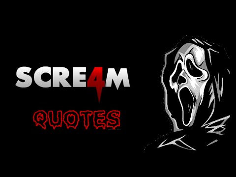 Ghostface Quotes - Scream 4 (2011)