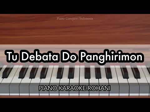 Tu Debata Do Panghirimon - BE 769 | Piano Karaoke Rohani