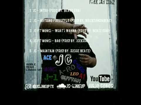 Jcfromthe915 - WHAT I WANNA ft. Monci