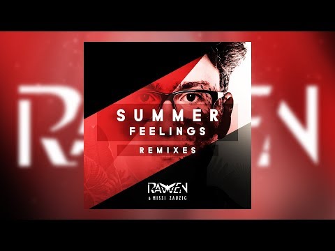 Ravven - Summer Feelings (feat. Missi Zauzig) (Echevo Remix) (Official Audio)