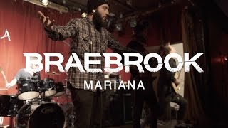 BRAEBROOK - MARIANA (OFFICIAL VIDEO)