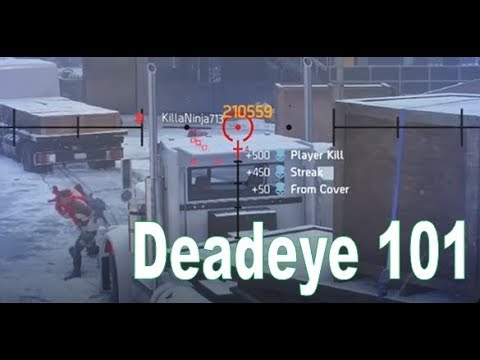 The Division #251: Deadeye 101 (1.8 Skirmish)