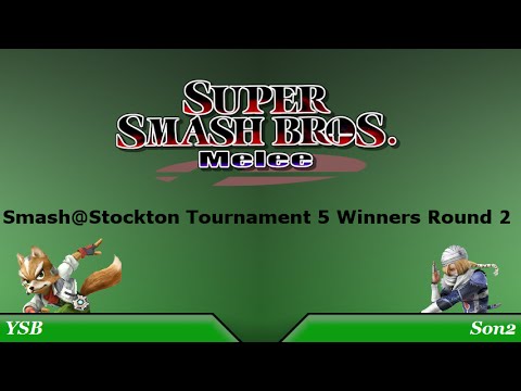 Smash@Stockton Melee Tournament 5 Winners Round 2: YSB (Fox) Vs. Son2 (Sheik)