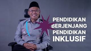 Pendidikan Berjenjang Pendidikan Inklusif