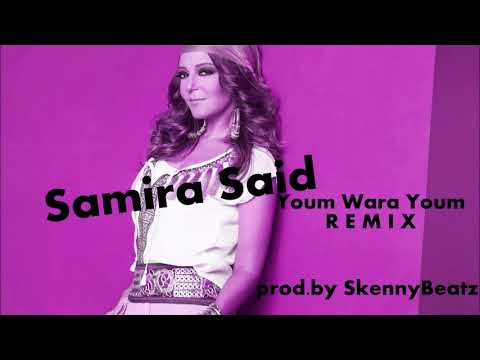 Samira Said   Youm Wara Youm !ARABIC HOUSE! prod  by SkennyBeatz   YouTube