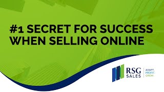 #1 Secret for Success When Selling Online
