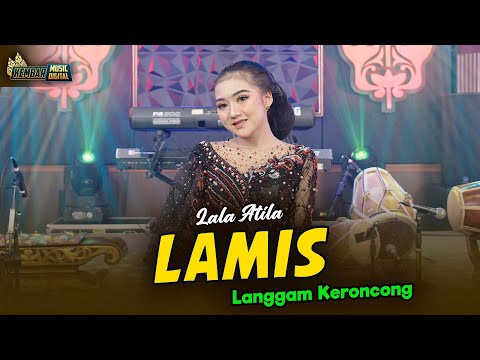 LALA ATILA - LAMIS KERONCONG LANGGAM - KEMBAR CAMPURSARI ( Official Music Video)
