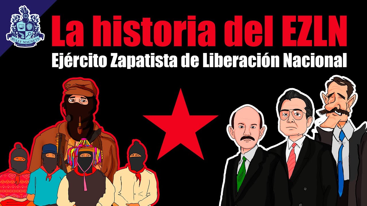 Breve historia del EZLN - Bully Magnets - Historia Documental