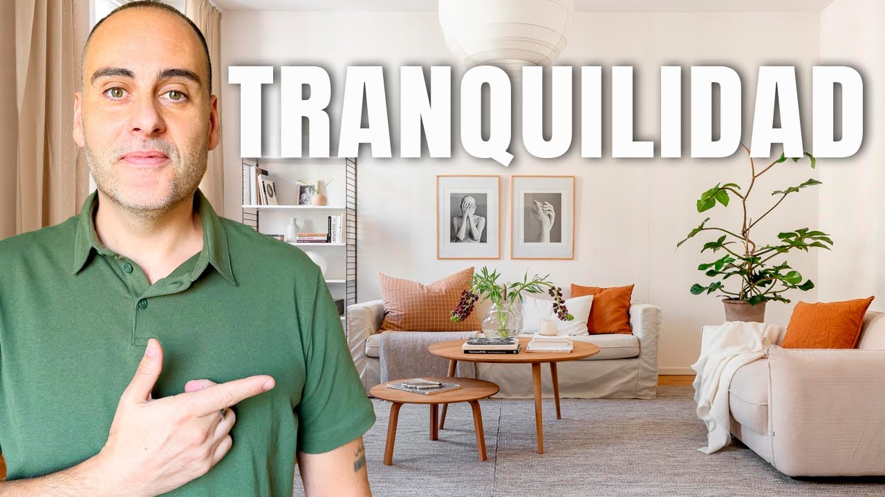 Casas Cálidas y Calmantes | 10 Tips Esenciales para una casa calmante | Diseño de Interiores