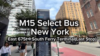 M15 Select Bus Service /New York #6107 - 6/19/2026