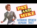 Pat And Mike 1952 Film Katharine Hepburn Spencer Tracy Aldo Ray William Ching Movie Review