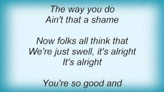 Major Lance - Ain't It A Shame Lyrics