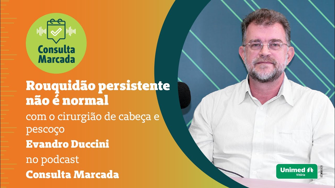 Rouquidão persistente não é normal