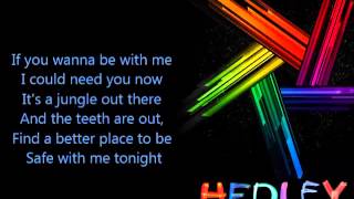Hedley Wild Life Lyrics