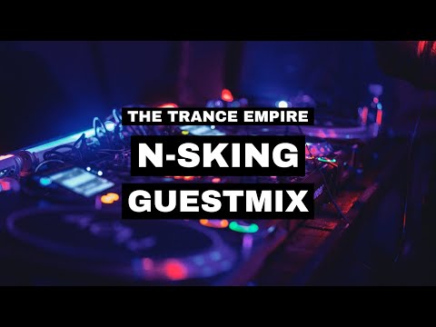 N-sKing Guestmix for The Trance Empire