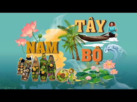 Slide Tây Nam Bộ - Văn Hóa, Con Người Và Hạ Tầng Giao Thông thumbnail