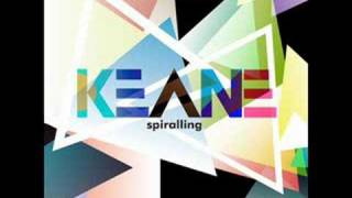 Keane - Spiralling (Radio Edit)