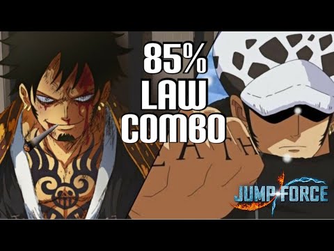 Jump Force - Trafalgar Law Combo + Inputs (85%) Easy