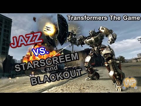 Transformers The Game - Jazz vs StarScream & Blackout [Pc GamePlay]