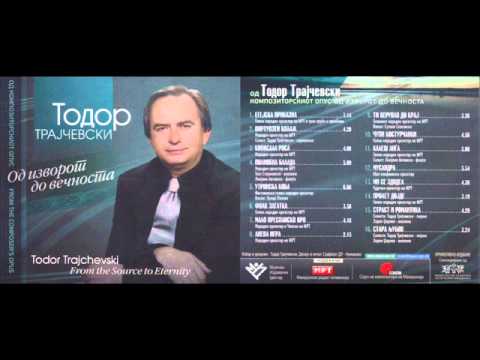 Todor Trajcevski -Kales Anga- Калеш Анѓа (Kalesh Angja)