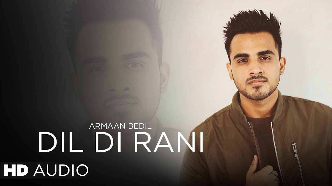 Dil Di Rani (Title) Lyrics  | Dil Di Rani | Armaan Bedil | Armaan Bedil | Ranjha Yaar