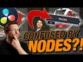 Nodes For Noobs Understand Nodes In Just 5 Minutes Davinci Resolve 5 Minute Friday 3