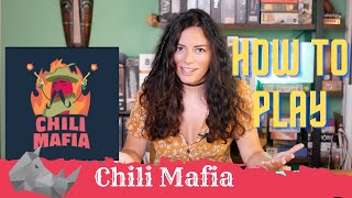 How to play Chili Mafia - Play it Right | Cardboard Rhino