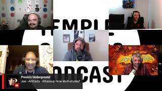 ARTIFACTS Whassup Now Muthafucka Temple Of Bars Podcast