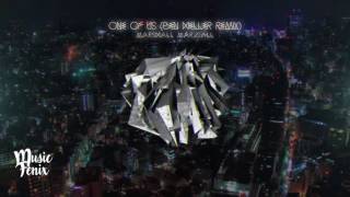 Marshall Marshall - One Of Us (Ben Heller Remix)