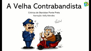 “A velha contrabandista” e a catacrese da ilegalidade, por Luzia Almeida