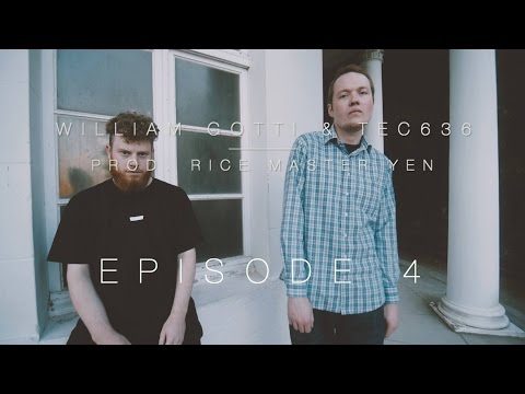 (Official Video) William Gotti & TEC636 - Episode 4 (Prod. Rice Master Yen)