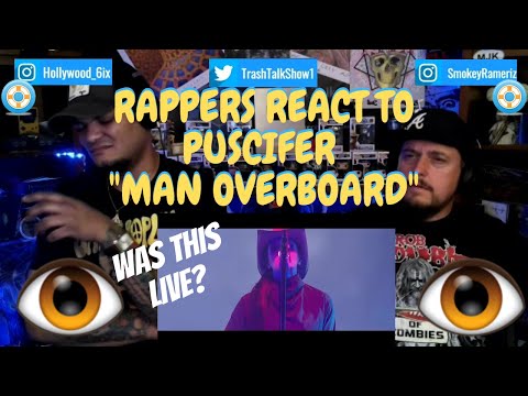 Rappers React To Puscifer "Man Overboard"!!! LIVE