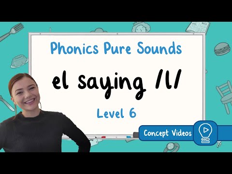 Digraph el | /l/ Sound | Phonics | Level 6 | Pure Sound
