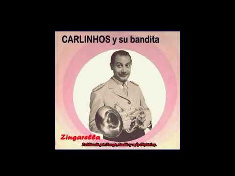 Carlinhos Y Su Bandita Camino Al Don