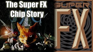 The Story Of The Super FX Chip - The Chip That Mad