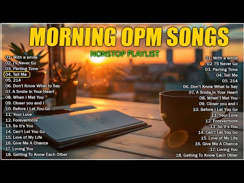 MORNING OPM SONG : Best of the 80's 90's OPM Classic Love Songs (Lyrics)