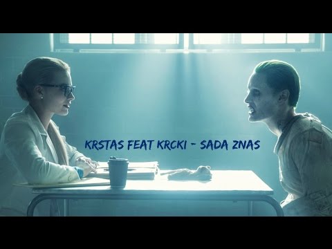 Krstas feat Krcki - Sada znas