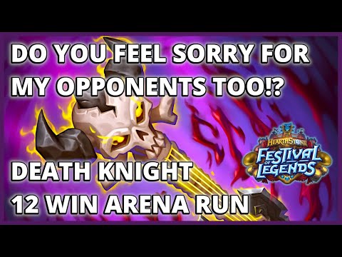 The Highest Rated Deck I've Ever Drafted!! | 12 Win Death Knight Arena Run | Festival of Legends