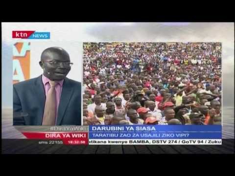 Dira ya Wiki( Kinyanganyiro 2017): Vyama vimejitayarisha vipi kwa uchaguzi ujao, 27th May 2016