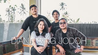 Download lagu DIAN - SING JODOH (cover by Harmoni Musik Bali) mp3