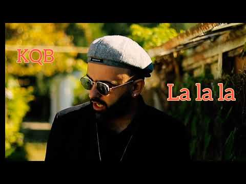 KQB - La la la