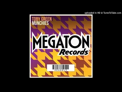 Toby Green - Munchies (Original Mix)