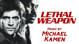 Lethal Weapon | Soundtrack Suite (Michael Kamen)