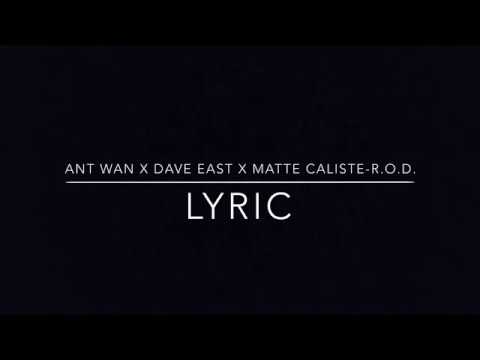 ANT Wan x Dave East x Matte caliste - R.O.D.  (Lyric)