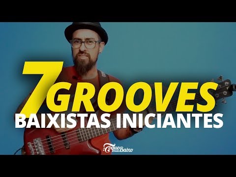 7 Grooves for Beginner Bass Players | ToqueMaisBaixo Ep248