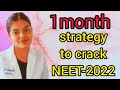 Strategy To Crack NEET By Studying For 1 Month My NEET Story Part 2 Neet